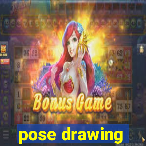 pose drawing